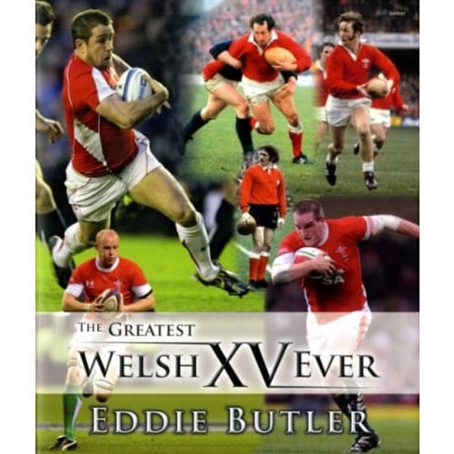 The Greatest Welsh XV Ever (inbunden, eng)