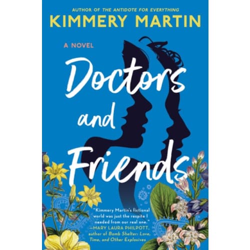 Doctors And Friends (häftad, eng)