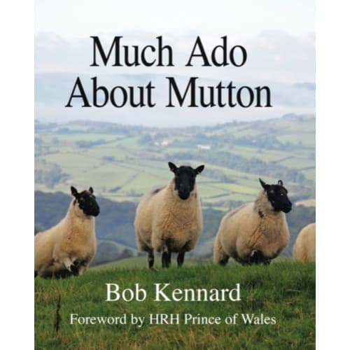 Much Ado About Mutton (inbunden, eng)