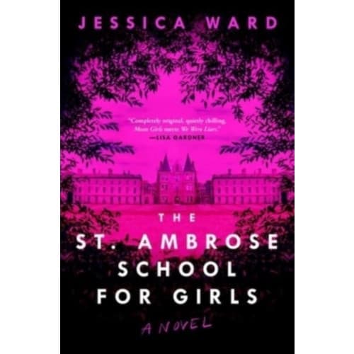 The St. Ambrose School for Girls (inbunden, eng)