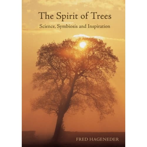 The Spirit of Trees (häftad, eng)