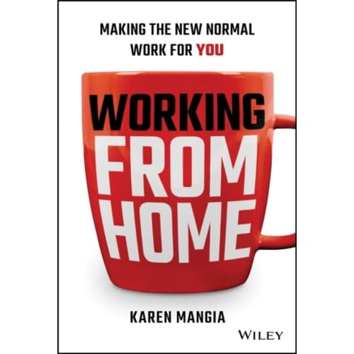 Working From Home (inbunden, eng)