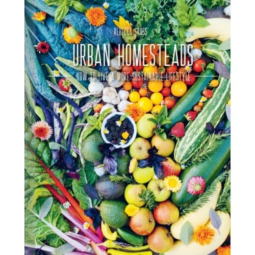 Urban Homesteads (inbunden, eng)