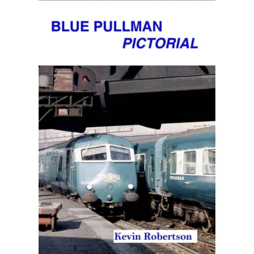 Blue Pullman Pictorial (häftad, eng)