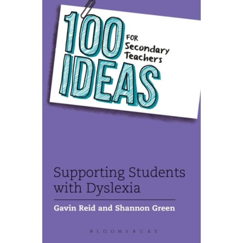 100 Ideas for Secondary Teachers: Supporting Students with Dyslexia (häftad, eng)