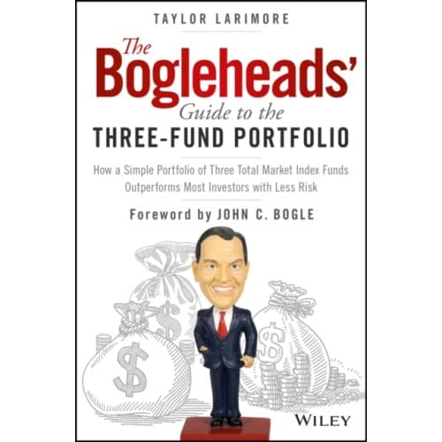 The Bogleheads' Guide to the Three-Fund Portfolio (inbunden, eng)