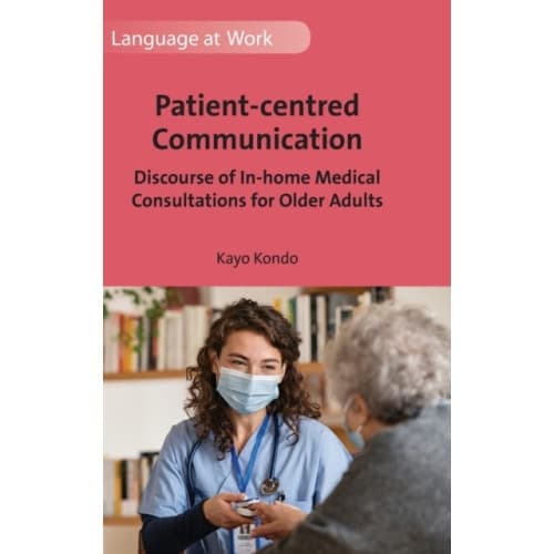 Patient-centred Communication (inbunden, eng)