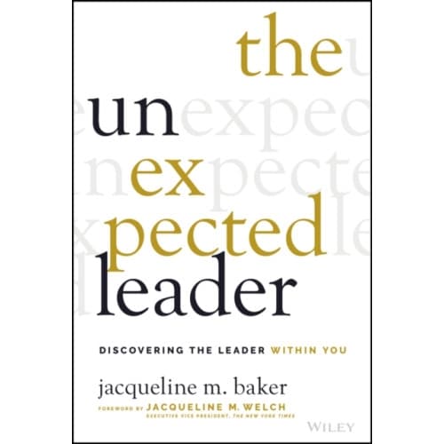 The Unexpected Leader (inbunden, eng)