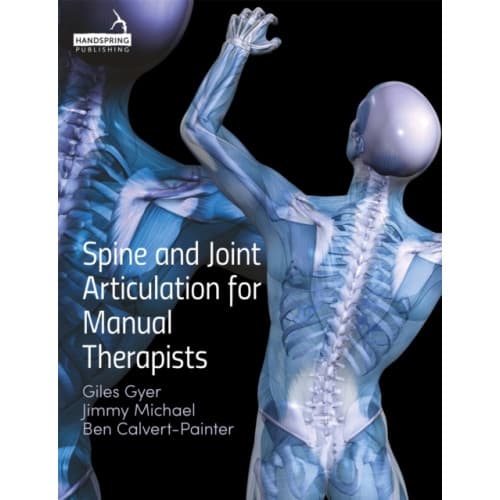 Spine and Joint Articulation for Manual Therapists (häftad, eng)