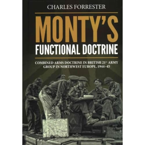 Monty'S Functional Doctrine (inbunden, eng)