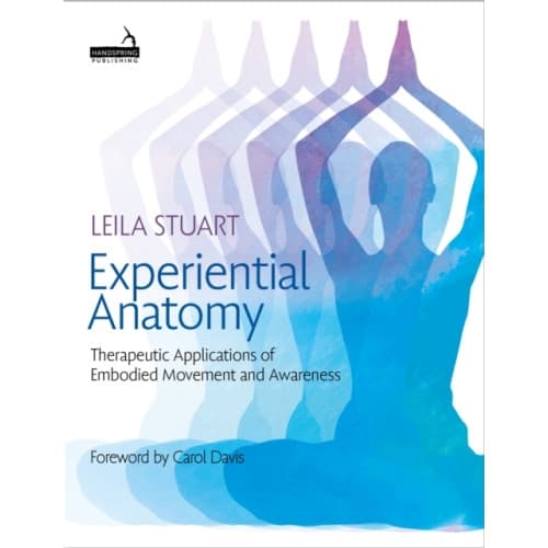 Experiential Anatomy (häftad, eng)