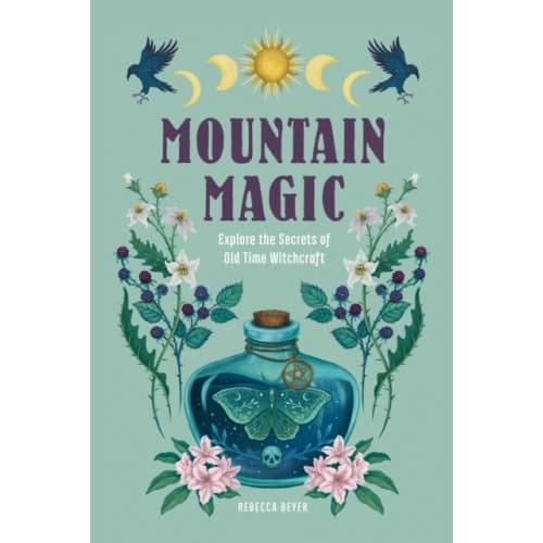 Mountain Magic (inbunden, eng)