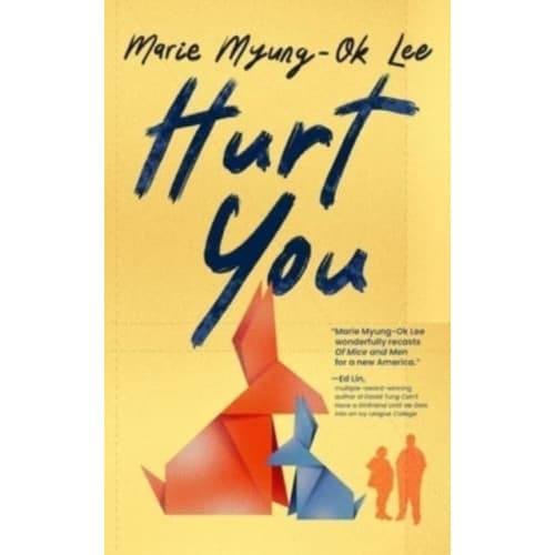 Hurt You (inbunden, eng)