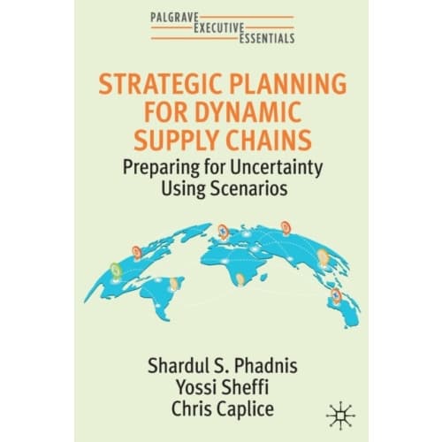 Strategic Planning for Dynamic Supply Chains (häftad, eng)