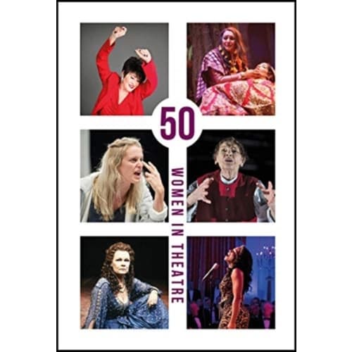 50 Women in Theatre (inbunden, eng)