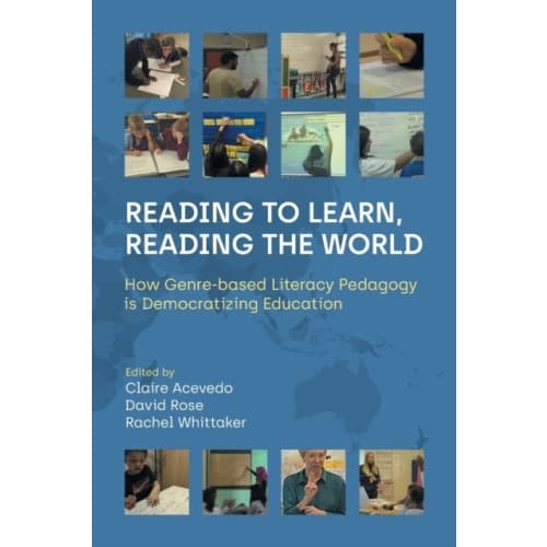 Reading to Learn, Reading the World (häftad, eng)