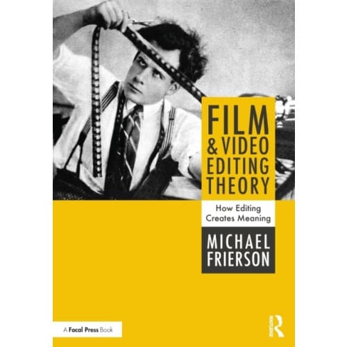 Film and Video Editing Theory (häftad, eng)