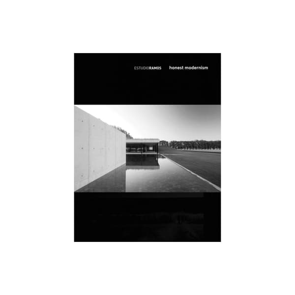 Estudio Ramos - Honest Modernism (inbunden, eng)