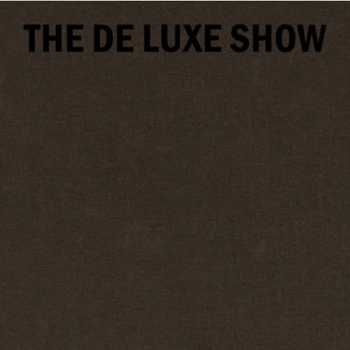The De Luxe Show (inbunden, eng)