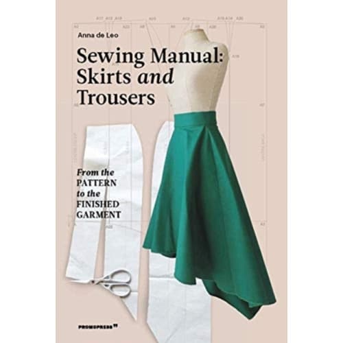Sewing Manual: Skirts and Trousers (häftad, eng)
