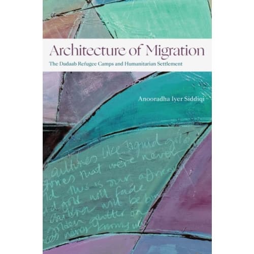 Architecture of Migration (häftad, eng)