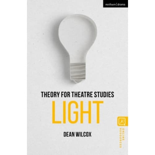Theory for Theatre Studies: Light (häftad, eng)