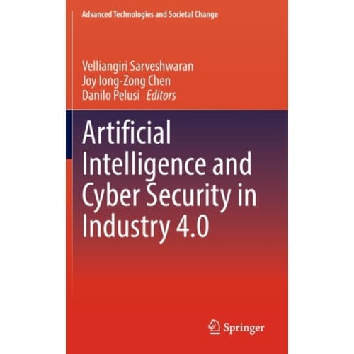 Artificial Intelligence and Cyber Security in Industry 4.0 (inbunden, eng)