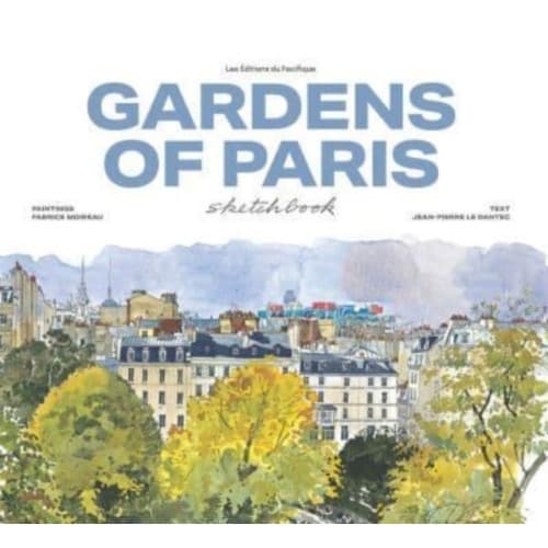 Garden of Paris sketchbook (inbunden, eng)