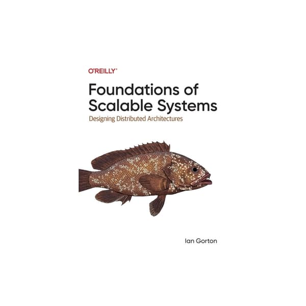 Foundations of Scalable Systems (häftad, eng)