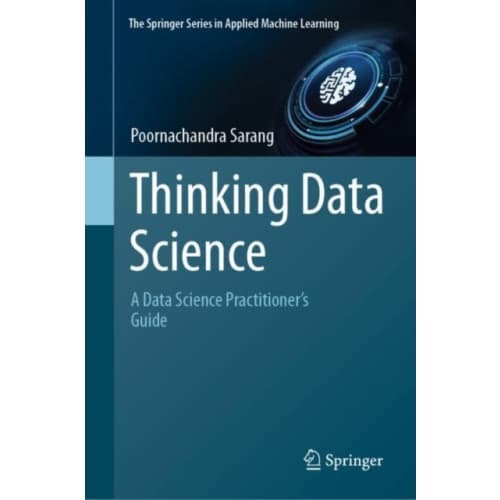 Thinking Data Science (inbunden, eng)