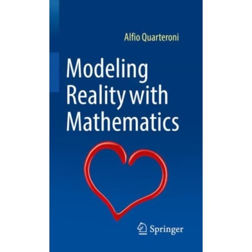 Modeling Reality with Mathematics (inbunden, eng)