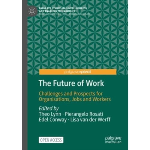 The Future of Work (inbunden, eng)