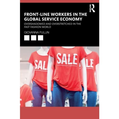Front-Line Workers in the Global Service Economy (häftad, eng)