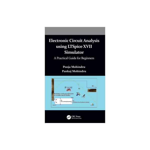 Electronic Circuit Analysis using LTSpice XVII Simulator (inbunden, eng)