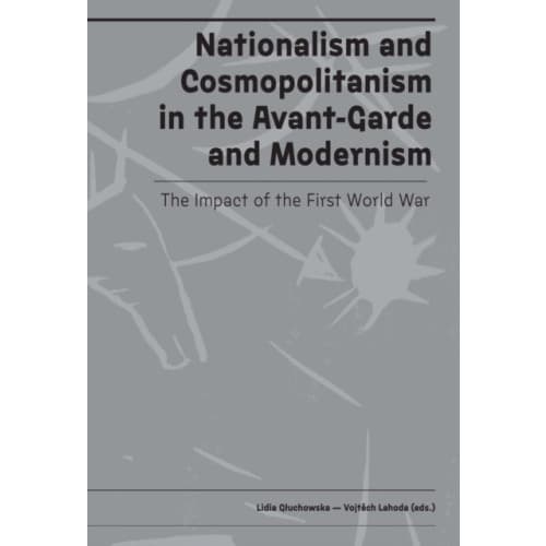 Nationalism and Cosmopolitanism in Avant-Garde and Modernism (inbunden, eng)
