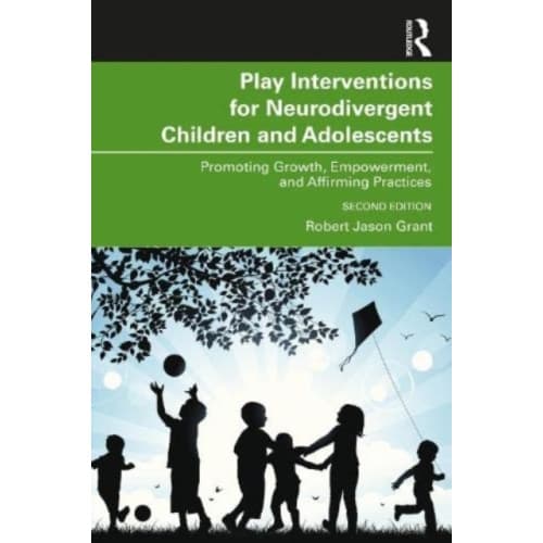 Play Interventions for Neurodivergent Children and Adolescents (häftad, eng)