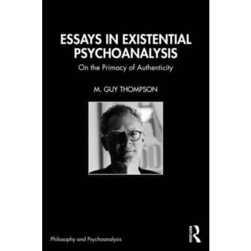 Essays in Existential Psychoanalysis (häftad, eng)