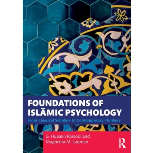 Foundations of Islamic Psychology (häftad, eng)