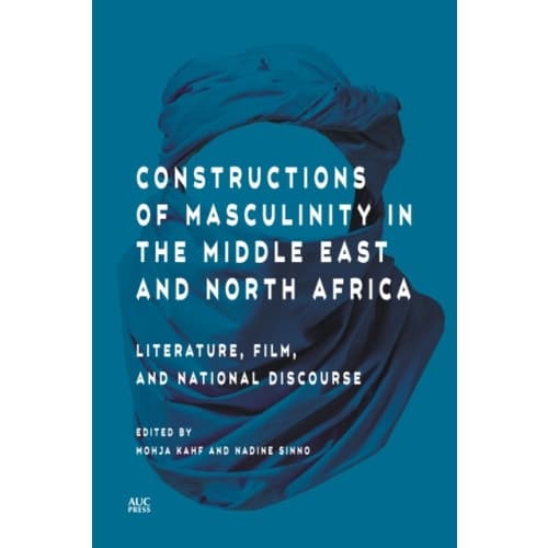 Constructions of Masculinity in the Middle East and North Africa (inbunden, eng)