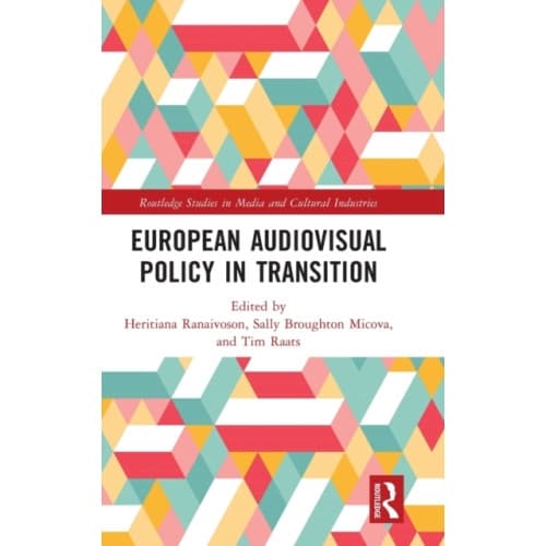 European Audiovisual Policy in Transition (inbunden, eng)