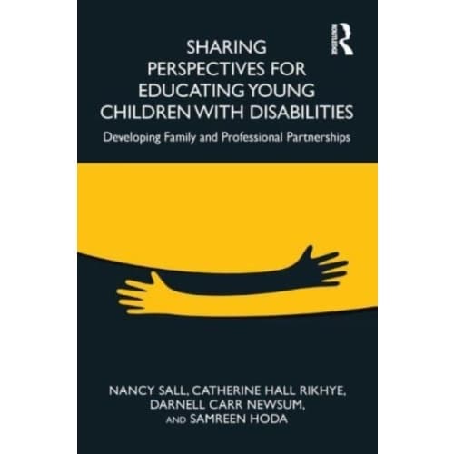 Sharing Perspectives for Educating Young Children with Disabilities (häftad, eng)