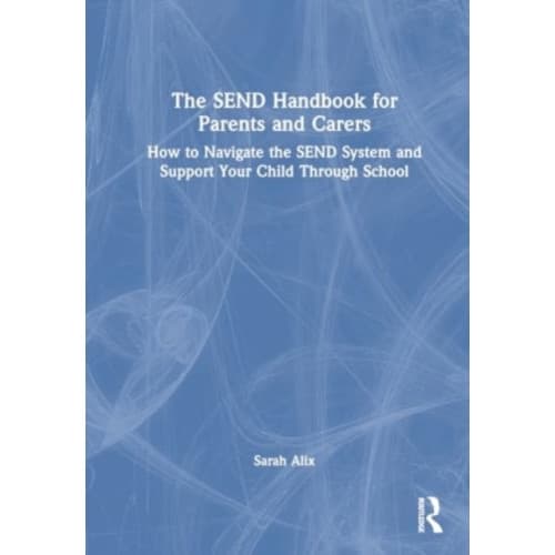 The SEND Handbook for Parents and Carers (häftad, eng)