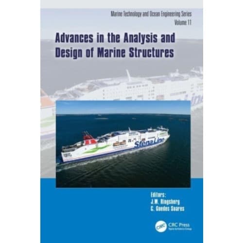 Advances in the Analysis and Design of Marine Structures (inbunden, eng)