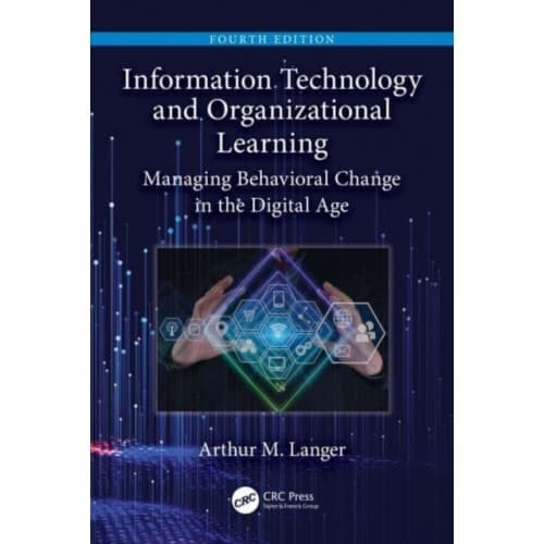 Information Technology and Organizational Learning (häftad, eng)
