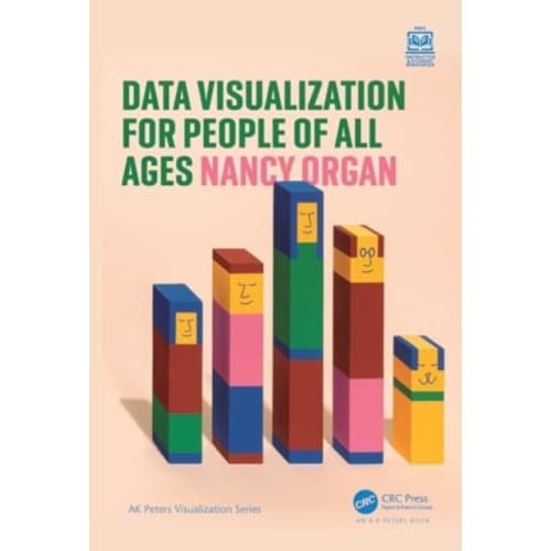 Data Visualization for People of All Ages (häftad, eng)
