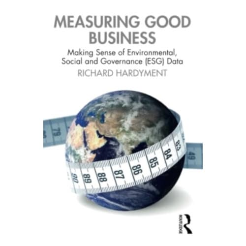 Measuring Good Business (häftad, eng)