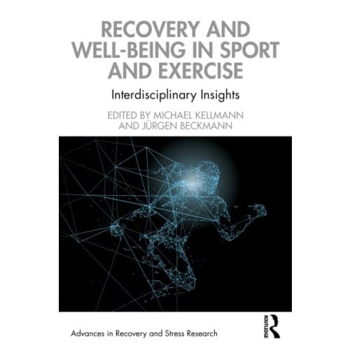 Recovery and Well-being in Sport and Exercise (häftad, eng)