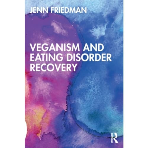 Veganism and Eating Disorder Recovery (häftad, eng)
