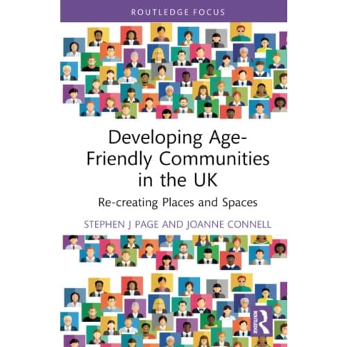 Developing Age-Friendly Communities in the UK (inbunden, eng)
