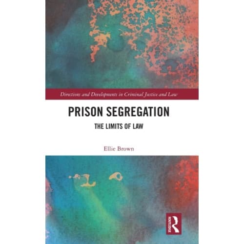 Prison Segregation (inbunden, eng)